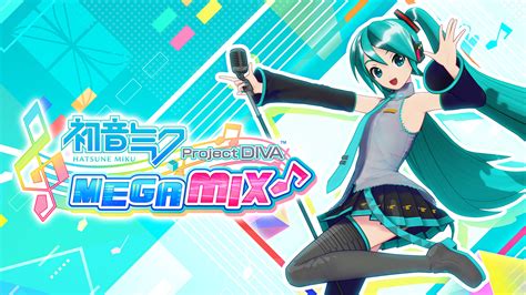  Hatsune Miku: Project Diva MegaMix でリズム天国を体験しよう！