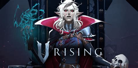 V Rising、中世のゴシックホラーで吸血鬼になって生き残る壮大なサバイバル！